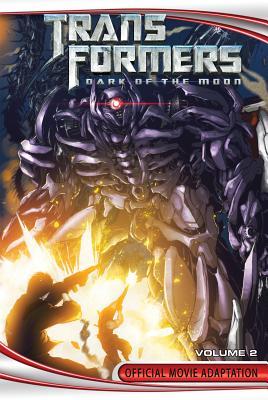 Transformers: Dark of the Moon Official Movie Adaptation, Volume 2 (Library Binding)