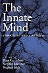 The Innate Mind: Structure and Contents