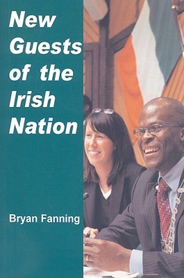 New Guests of the Irish Nation (Paperback)