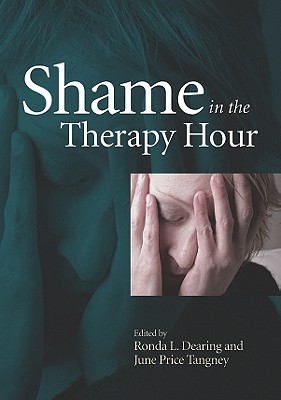 Shame in the Therapy Hour (Hardcover)