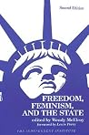 Freedom, Feminism, and the State Freedom, Feminism, and the State