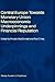 Central Europe towards Monetary Union by Ronald MacDonald