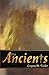 The Ancients