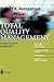 Total Quality Management: An Executive Guide to Continuous Improvement