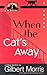 When the Cat's Away (Jacques and Cleo: Cat Detectives, #3)