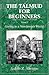 The Talmud for Beginners: Living in a Non-Jewish World (Volume 3)