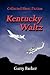 Kentucky Waltz: Collected Short Fiction