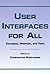 User Interfaces for All: Concepts, Methods, and Tools (Human Factors and Ergonomics)