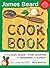 The Fireside Cook Book: A Complete Guide to Fine Cooking for Beginner and Expert