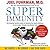 Super Immunity: A Breakthro...