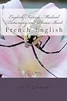 English-French Medical Dictionary and Phrase Book: French-English English-French Medical Dictionary and Phrase Book: French-English