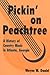 Pickin' on Peachtree by Wayne W. Daniel