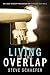 Living in the Overlap: How ...