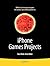 iPhone Games Projects (Book...