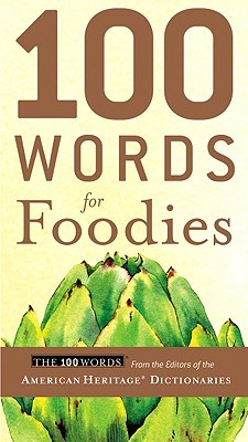 100 Words for Foodies (Paperback)