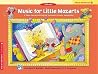 Music for Little Mozarts: Music Workbook One (Music for Little Mozarts) Music for Little Mozarts: Music Workbook One (Music for Little Mozarts)