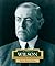 Woodrow Wilson: America's 28th President (ENCYCLOPEDIA OF PRESIDENTS SECOND SERIES)