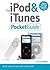 The Ipod & Itunes Pocket Guide