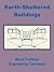 Earth-Sheltered Buildings