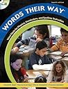 Words Their Way: Word Study for Phonics, Vocabulary, and Spelling Instruction, [Book, CD & DVD]