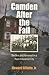 Camden After the Fall: Decl...