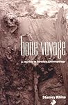 Bone Voyage by Stanley Rhine