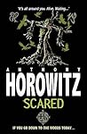Scared by Anthony Horowitz
