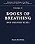 Books of Breathing and Rela...
