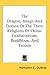 The Dragon, Image And Demon Or The Three Religions Of China: Confucianism, Buddhism, And Taoism