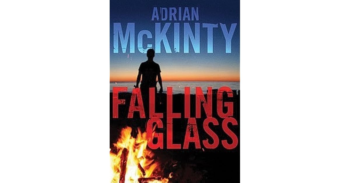 Falling Glass by Adrian McKinty