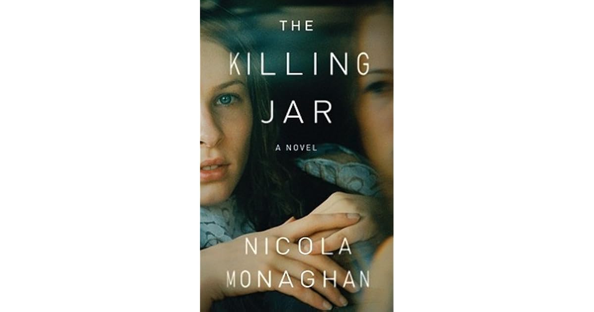 The Killing Jar by Nicola Monaghan