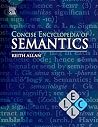 Concise Encyclopedia of Semantics (Concise Encyclopedias of Language and Linguistics)