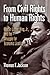 From Civil Rights to Human Rights by Thomas F. Jackson From Civil Rights to Human Rights by Thomas F. Jackson