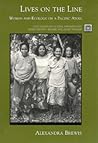 Lives On The Line: Women and Ecology On A Pacifc Atoll