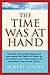 The Time Was At Hand by Robert Finley Jr.