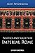 Politics and Society in Imperial Rome by Aloys Winterling