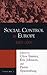 Social Control in Europe, Volume 2: 1800-2000
