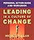 Leading in a Culture of Change Personal Action Guide and Work... by Michael Fullan