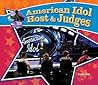 American Idol Host & Judges (Big Buddy Biographies) American Idol Host & Judges (Big Buddy Biographies)