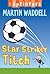 Star Striker Titch by Martin Waddell Star Striker Titch by Martin Waddell