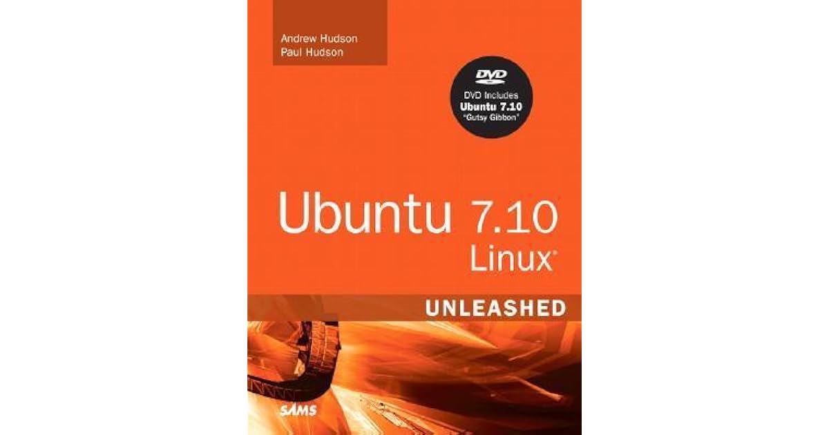 Ubuntu 710 Linux Unleashed With Dvd By Andrew Hudson - 