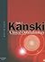 Clinical Ophthalmology by Jack J. Kanski Clinical Ophthalmology by Jack J. Kanski