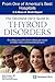 The Cleveland Clinic Guide to Thyroid Disorders by Mario Skugor