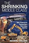 The Shrinking Middle Class: Why America is becoming a Two-Class Society
