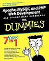 Apache, MySQL, and PHP Web Development All-in-One Desk Reference For Dummies Apache, MySQL, and PHP Web Development All-in-One Desk Reference For Dummies