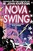 Nova Swing by M. John Harrison
