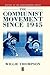 The Communist Movement since 1945 (History of the Contemporary World)