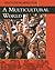 A Multicultural World (Understanding Immigration)