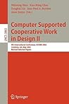 Computer Supported Cooperative Work in Design II: 9th International Conference, CSCWD 2005, Coventry, UK, May 24-26, 2005, Revised Selected Papers (Lecture Notes in Computer Science, 3865)