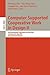 Computer Supported Cooperative Work in Design II: 9th International Conference, CSCWD 2005, Coventry, UK, May 24-26, 2005, Revised Selected Papers (Lecture Notes in Computer Science, 3865)
